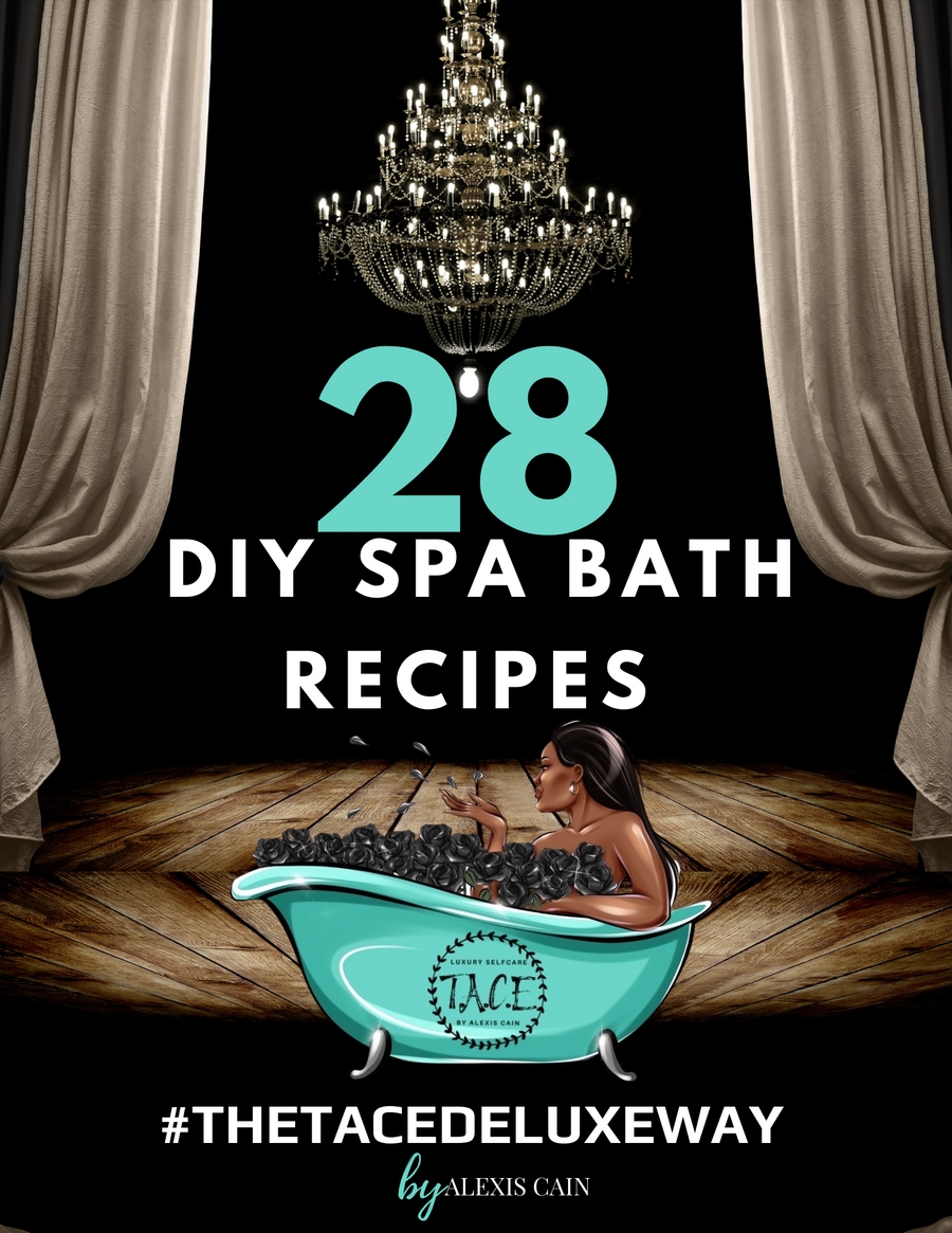 Luxury Bath Alchemy: 28 Spa Bath Recipes Mastered the TACE DE LUXE Way